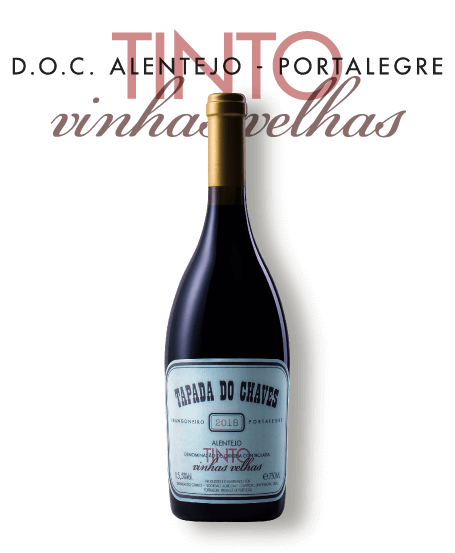 TAPADA DO CHAVES, DOC ALENTEJO PORTALEGRE, TINTO 2018 – VINHAS VELHAS